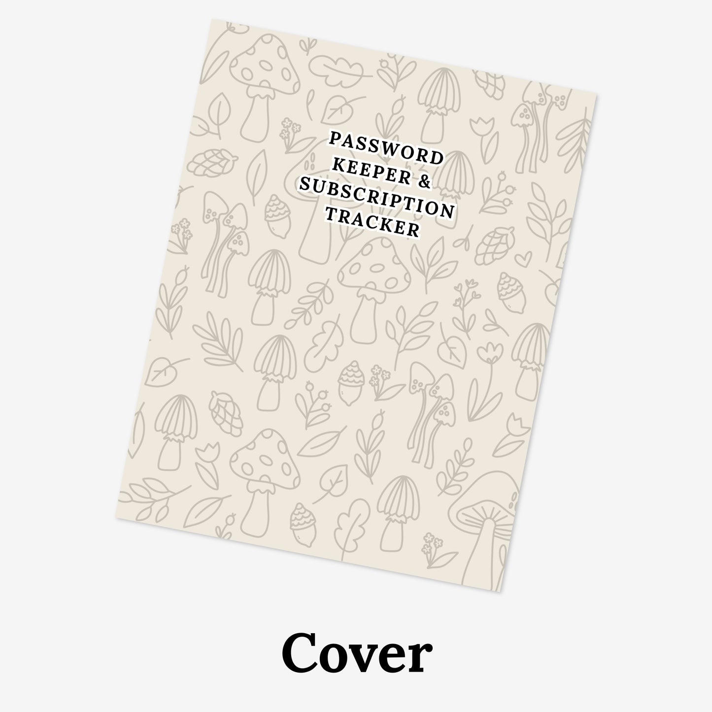 Password Keeper + Subscription Tracker Printable Book | Mushroom Cover 50 PDF Pages | Wifi Network Digital Printable Notebook