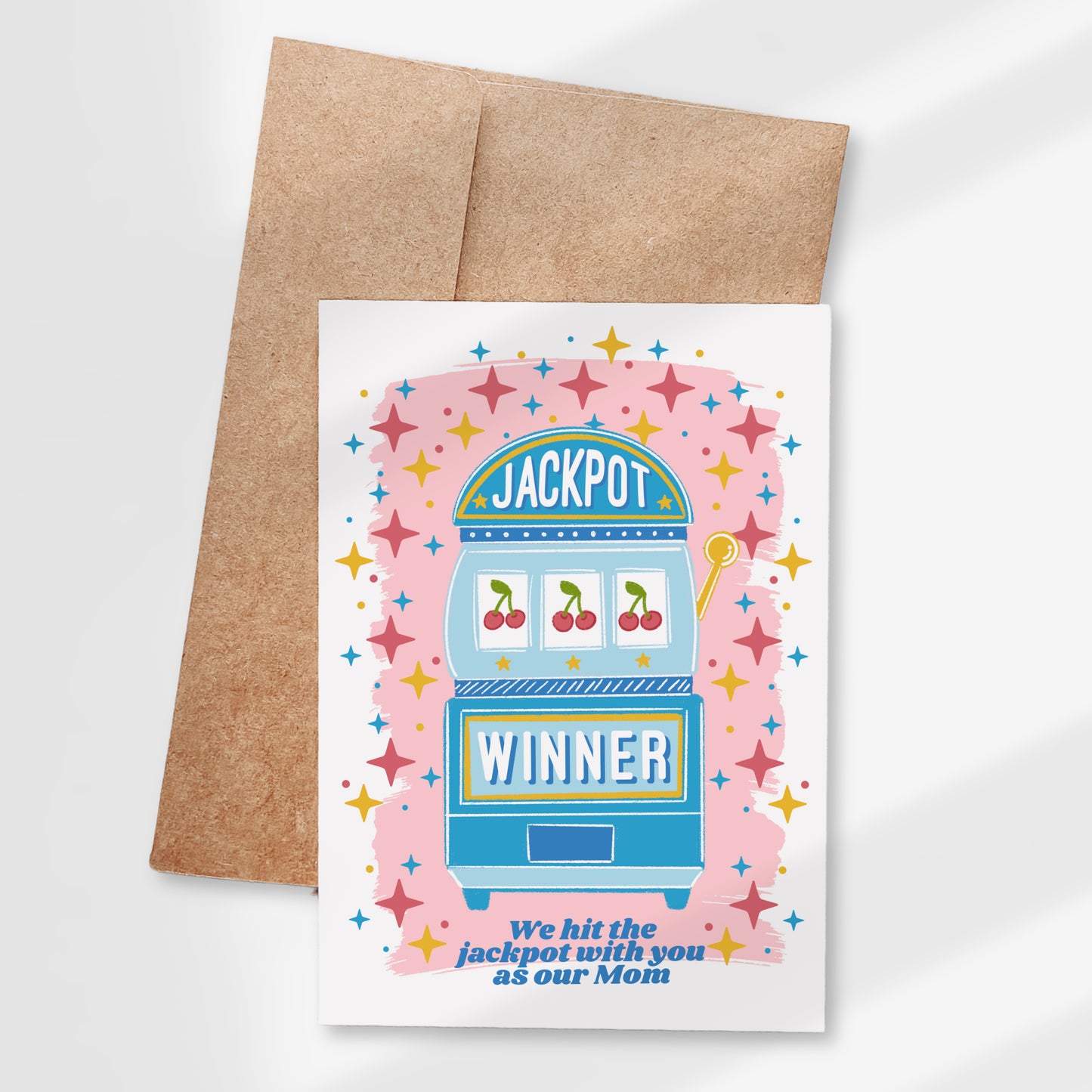We Hit The Jackpot | Happy Mother's Day Printable Card | HMD Digital Gift Card