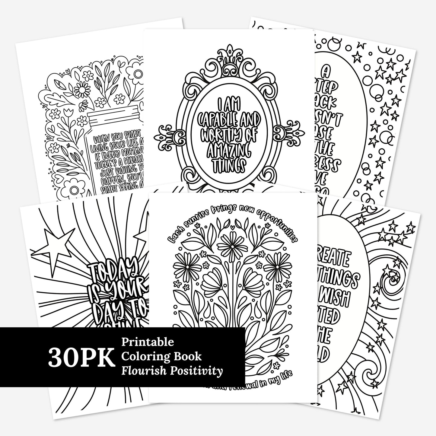 30 Pk Positive Affirmation Printable Coloring Pages | Hand-Drawn Flourishing Quotes & Phrases | Adult Zen Mindful Coloring Mental Health